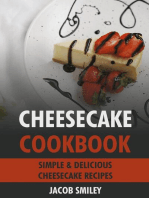 Cheesecake Cookbook: Simple & Delicious Cheesecake Recipes