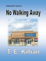 No Walking Away: Rockland PD Series, #1