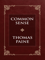 Common Sense: The Unabridged and Complete Edition (Thomas Paine Classics)