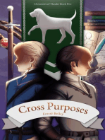 Cross Purposes