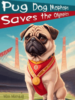 Pug Dog Mophops Saves the Olympics