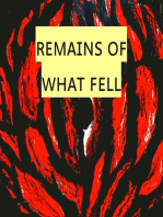 Remains of What Fell