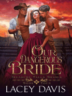 Our Dangerous Bride: Treasure Falls Brides, #4
