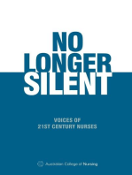 No Longer Silent: Voices of 21st Century Nurses