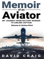 Memoir of an Aviator: My Journey from Factory Worker to Airline Captain, #2