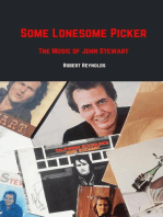 Some Lonesome Picker: The Music of John Stewart: Musicians of Note