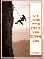 Life Begins at the Edge of Your Comfort Zone: Time to Take Control of Your Destiny: Financial Freedom, #183