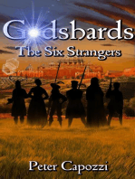 Godshards: The Six Strangers: Godshards, #1