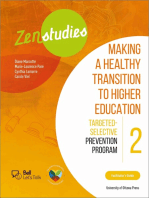 Zenstudies: Making a Healthy Transition to Higher Education - Module 2 - Facilitator's Guide: Targeted-Selective Prevention Program