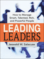 Leading Leaders: How to Manage Smart, Talented, Rich, and Powerful People