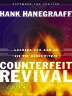 Counterfeit Revival: Looking For God in All the Wrong Places