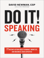 Do It! Speaking: 77 Instant-Action Ideas to Market, Monetize, and Maximize Your Expertise