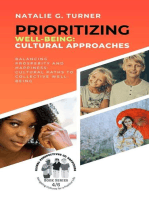 Prioritizing Well-being: Cultural Approaches: Balancing Prosperity and Happiness: Cultural Paths to Collective Well-being: Global Perspectives on Happiness: Navigating Cultures for a Positive Life, #4