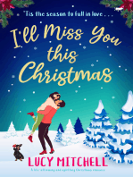 I'll Miss You This Christmas: A life-affirming and uplifting Christmas romance