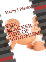 The Blacker Side of Buddhism