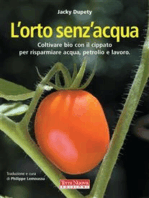 L’orto senz'acqua: La tecnica del cippato in agricoltura per risparmiare acqua, petrolio e lavoro