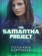 The Samantha Project: The Samantha Project, #1