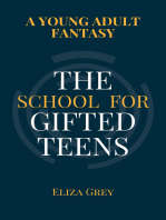 The School for Gifted Teens: A Young Adult Fantasy