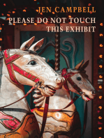 Please Do Not Touch This Exhibit