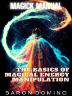 The Basics of Magical Energy Manipulation