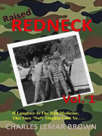 Raised Redneck: Raised Redneck, #1