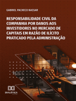 Responsabilidade civil da companhia por danos aos investidores no Mercado de Capitais em razão de ilícito praticado pela administração