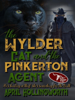 The Wylder Cat and The Pinkerton Agent