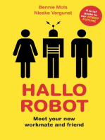 Hallo Robot: Meet Your New Workmate and Friend