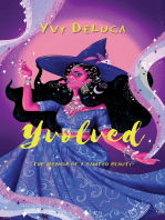 Yvolved: The Memoir of a Tainted Beauty
