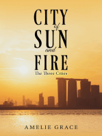 City of Sun and Fire: The Three Cities