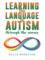 Learning the Language of Autism: Through the Senses