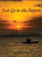 Just Go to the Airport