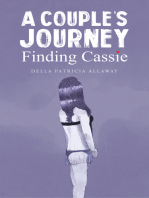 A Couple’s Journey – Finding Cassie