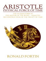 Aristotle: Physical Force of Time: The Human Form at the Motor of the Being – Analytic Reconstruction of the Treaty of Time