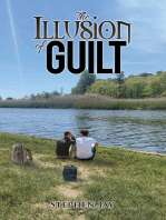 The Illusion of Guilt