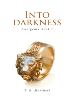 Into Darkness: Emergence Book 1