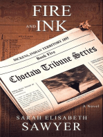 Fire and Ink (Choctaw Tribune Historical Fiction Series, Book 5)