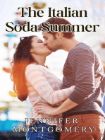 The Italian Soda Summer: The Coffee Shop Romances, #2
