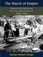 The March of Empire: Frontier Defense in the Southwest 1848-1860
