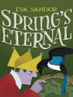 Spring's Eternal: The Heart of Stone Adventures, #4