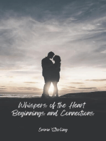 Beginnings and Connections: Whispers of the Heart, #1