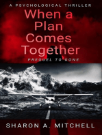 When a Plan Comes Together: When Bad Things Happen