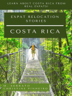 Expat Relocation Stories: Costa Rica: Expat Fever Quick Reads, #3