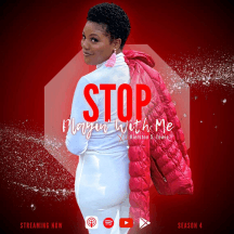 Stop Playin' With Me Podcast