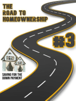 The Road to Homeownership #3: Saving for the Down Payment: Financial Freedom, #184