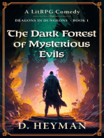 The Dark Forest Of Mysterious Evils: Dragons In Dungeons, #1