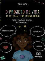 O projeto de vida do estudante do Ensino Médio: entre o planejado, o vivido e o (im)possível