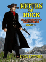 Return Of Buck: Serendipity's Sacrifices, #1