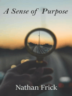 A Sense of Purpose