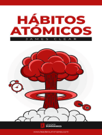 Resumen del libro "Hábitos Atómicos" de James Clear: Cambios pequeños, resultados extraordinarios